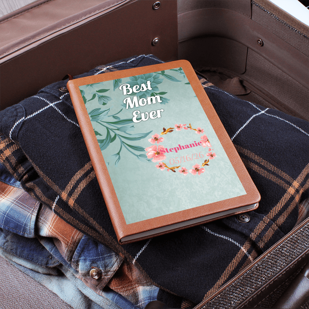 Best Mom Ever Journal