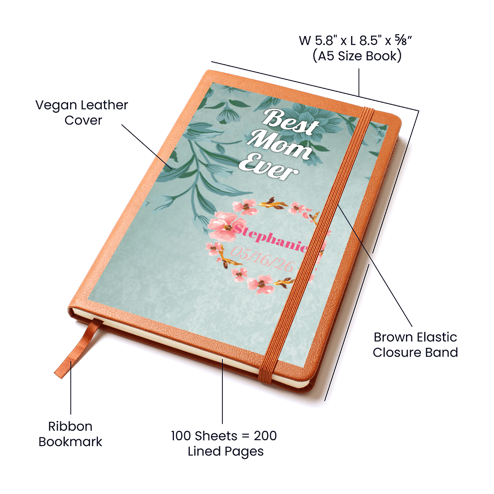 Best Mom Ever Journal
