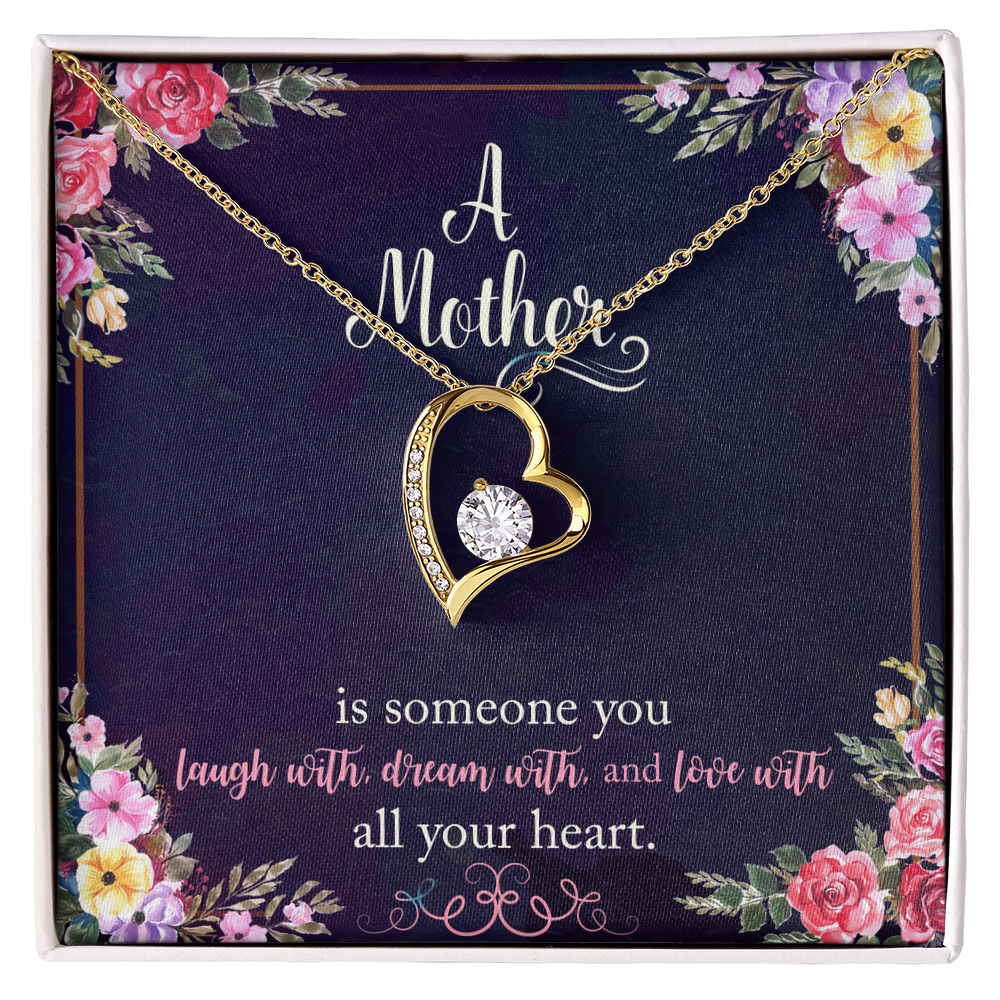 A Mother is Someone You Love With All Your Heart Necklace