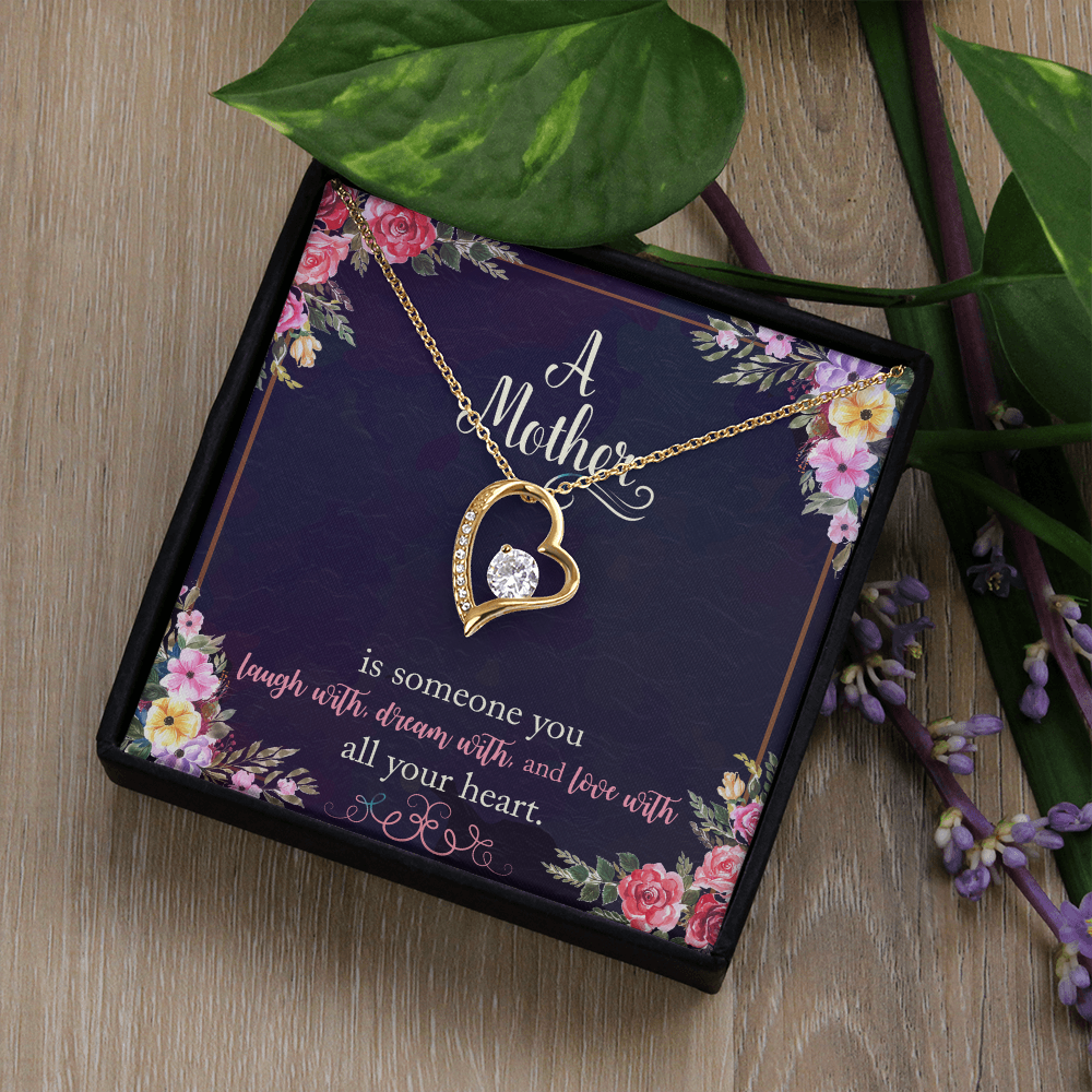 A Mother is Someone You Love With All Your Heart Necklace